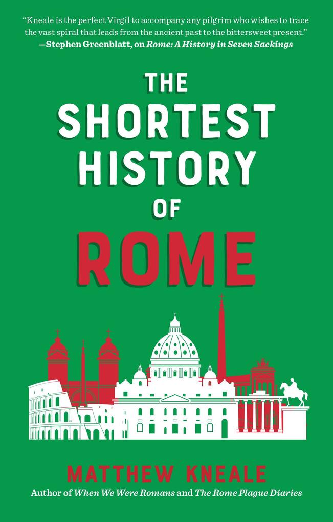 Produktbild: The Shortest History of Rome | Matthew Kneale