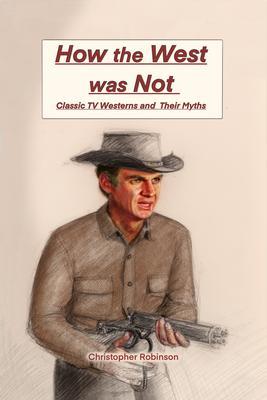 Produktbild: How the West Was Not | Christopher Robinson
