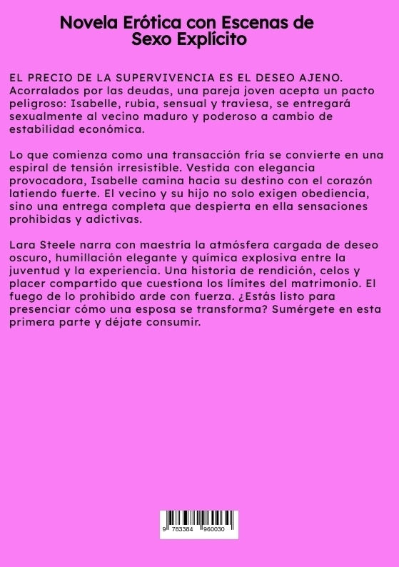 Weitere Ansicht: Mi Esposa se entrega al Vecino. 1 | Lara Steele