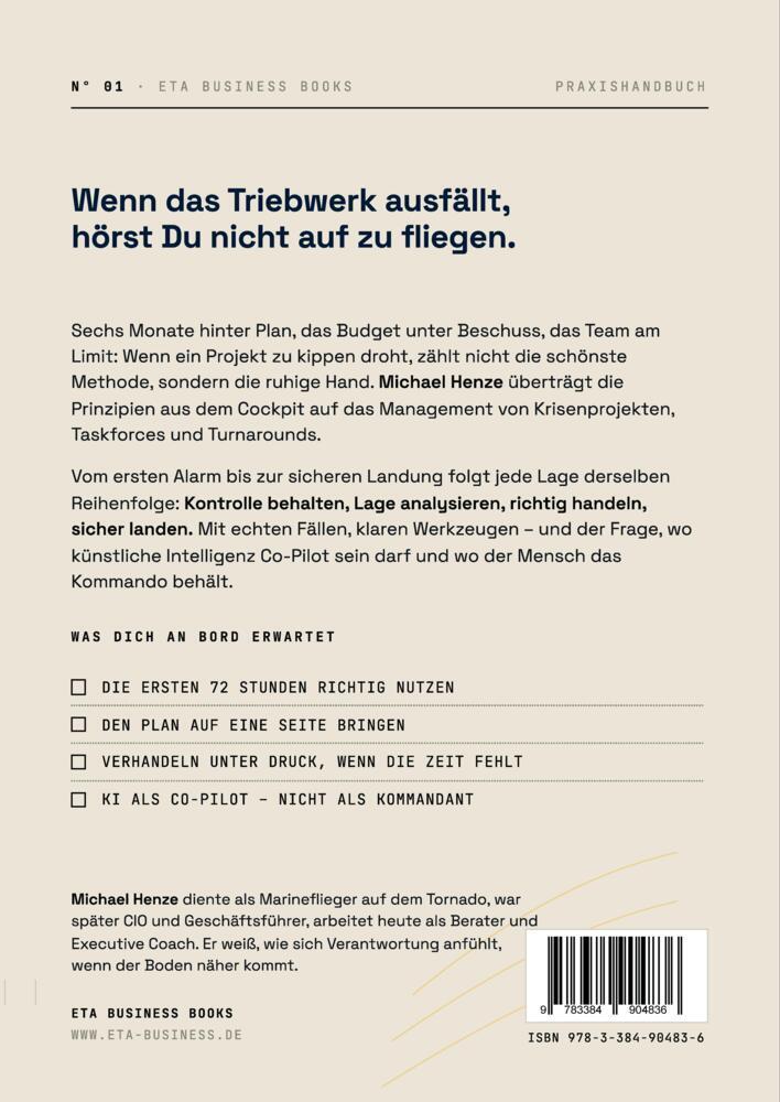 Weitere Ansicht: Abfangen - Krisenprojekte, Taskforces und Turnarounds sicher zum Ziel führen | Michael Henze