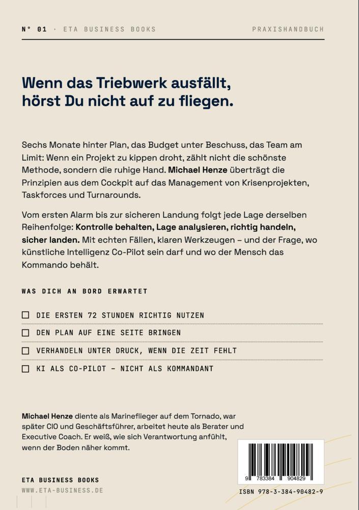 Weitere Ansicht: Abfangen - Krisenprojekte, Taskforces und Turnarounds sicher zum Ziel führen | Michael Henze