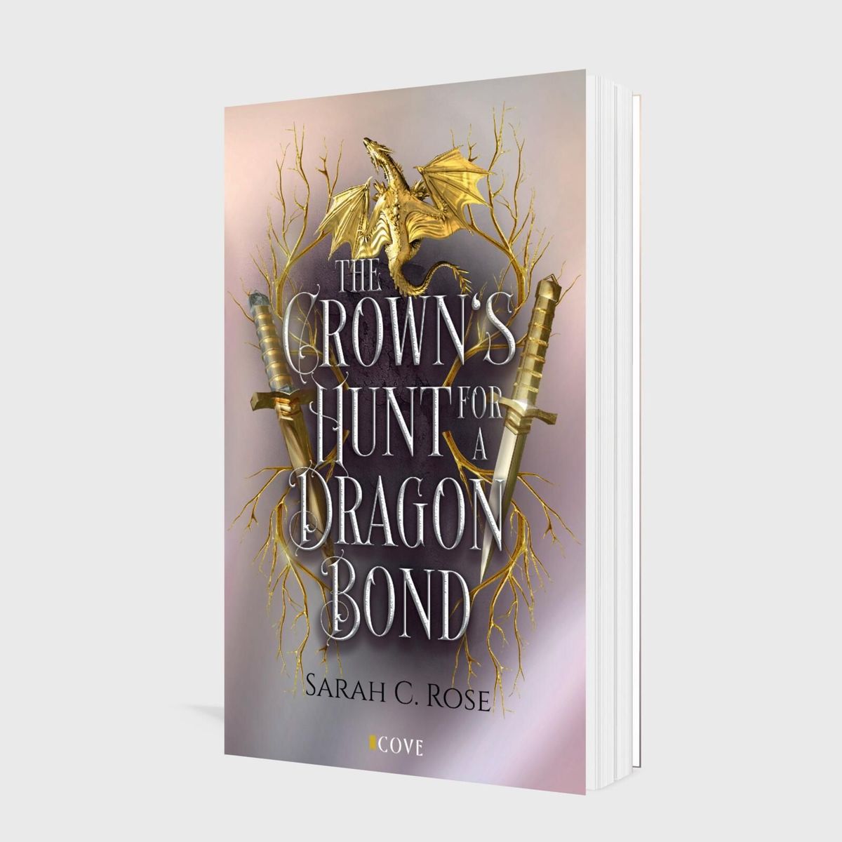 Weitere Ansicht: The Crown's Hunt for a Dragon Bond | Sarah C. Rose