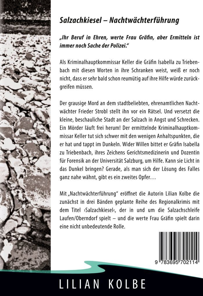 Weitere Ansicht: Salzachkiesel Nachtwächterführung | Lilian Kolbe