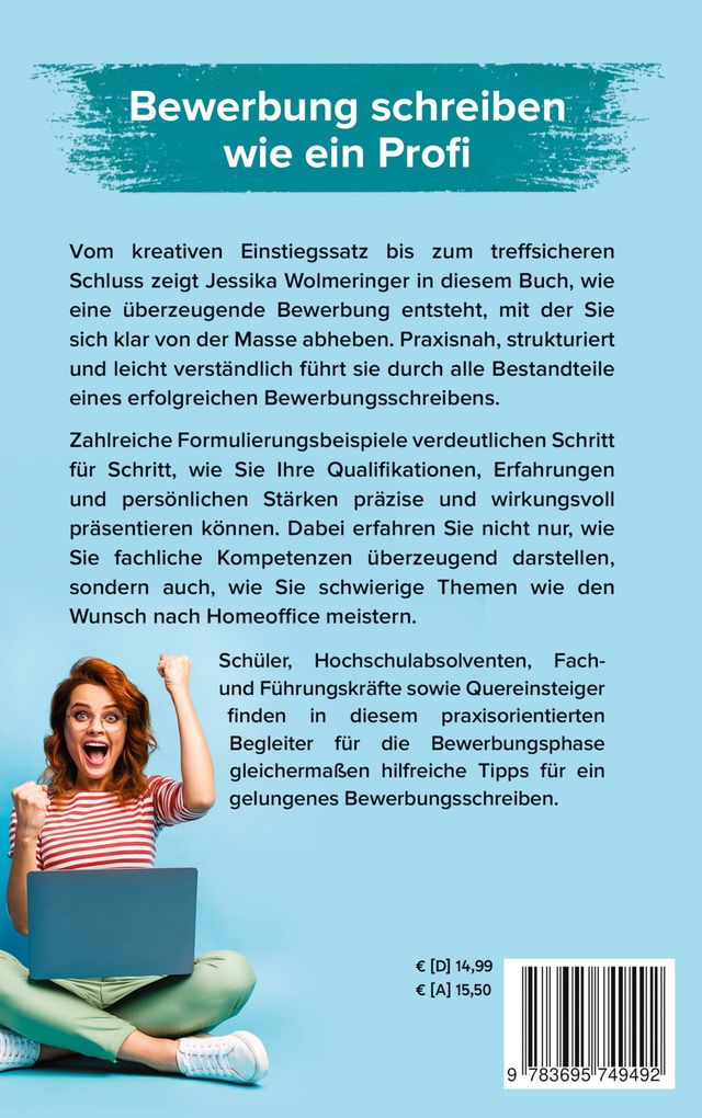 Weitere Ansicht: Bewerbung schreiben: Von Anfang an überzeugen | Jessika Wolmeringer