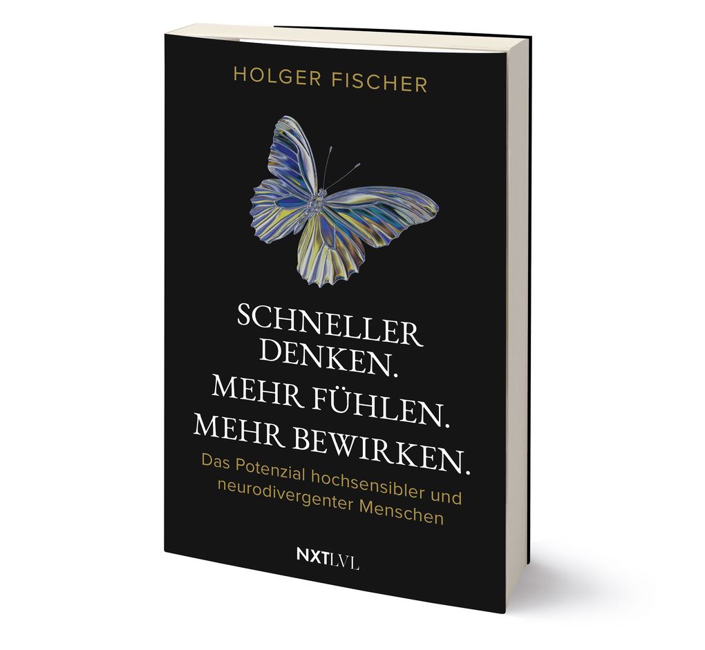Weitere Ansicht: Schneller denken. Mehr fühlen. Mehr bewirken. | Holger Fischer