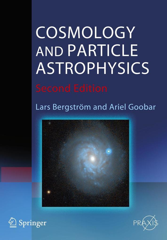 Produktbild: Cosmology and Particle Astrophysics | Lars Bergström, Ariel Goobar
