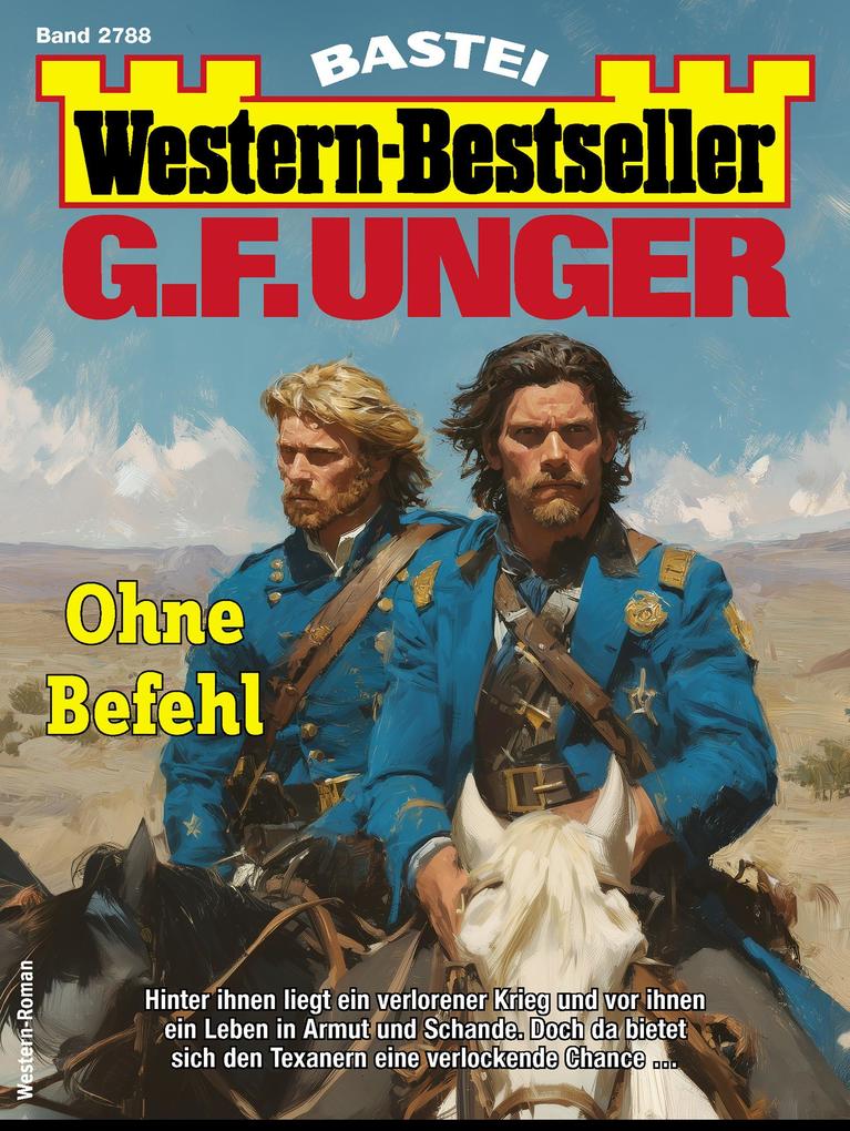 Produktbild: G. F. Unger Western-Bestseller 2788 | G. F. Unger