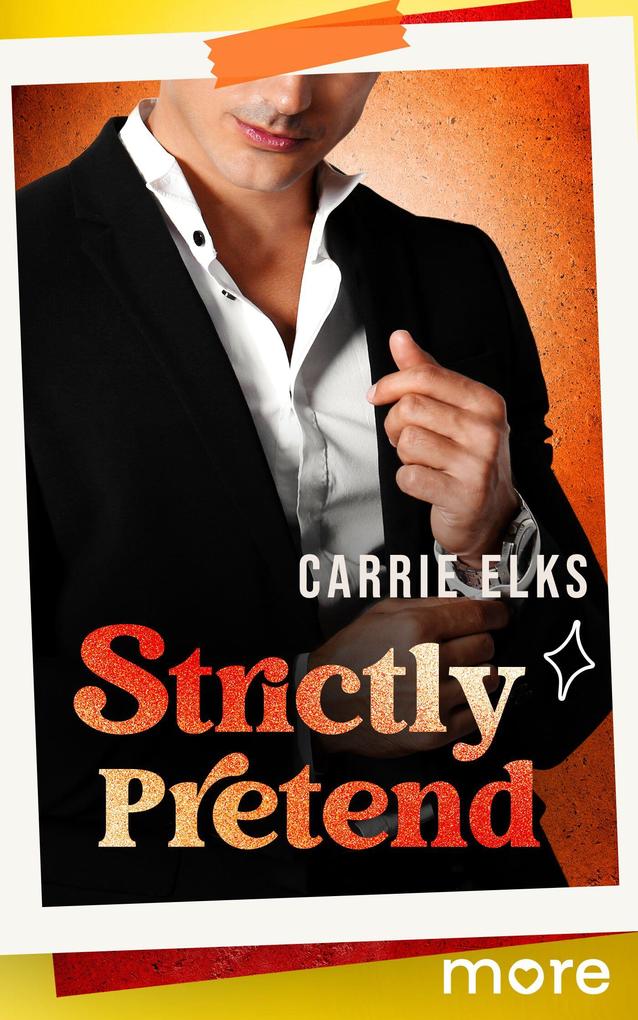 Produktbild: Strictly Pretend | Carrie Elks