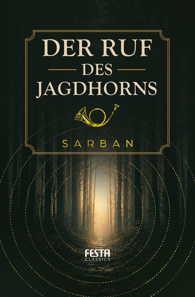 Produktbild: Der Ruf des Jagdhorns | Sarban