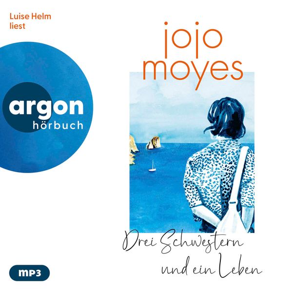 Produktbild: Drei Schwestern und ein Leben | Jojo Moyes