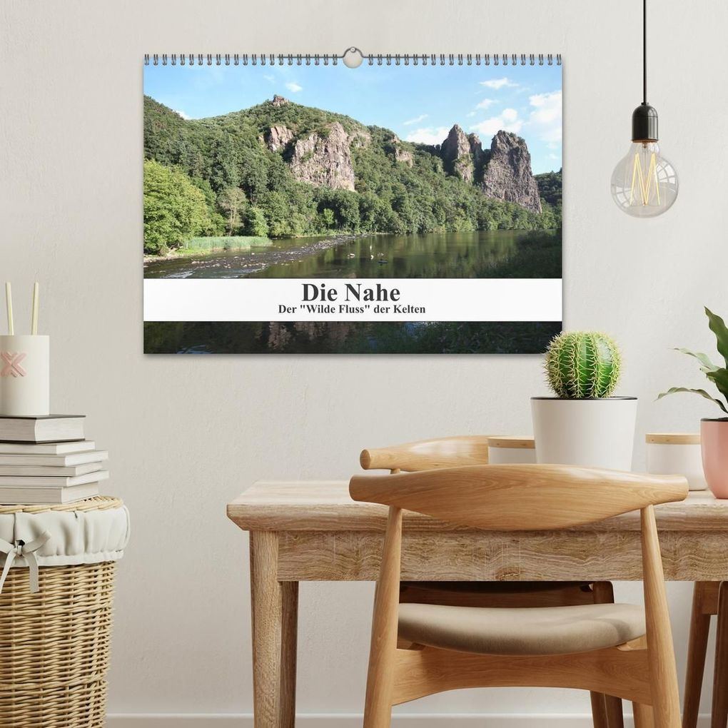 Weitere Ansicht: Die Nahe - der "Wilde Fluss" der Kelten (Wandkalender 2027 DIN A3 quer), CALVENDO Monatskalender | Philipp Nickerl, Calvendo