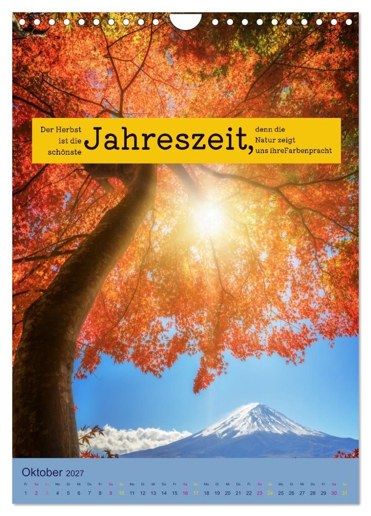 Weitere Ansicht: Die vier Jahreszeiten begleitet mit Sprüchen (Wandkalender 2027 DIN A4 hoch), CALVENDO Monatskalender | Susan Michel, Calvendo