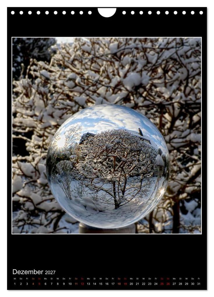 Weitere Ansicht: Momente aus Glas - Glaskugelfotografie (Wandkalender 2027 DIN A4 hoch), CALVENDO Monatskalender | Mirko Weigt © Hamburg, Calvendo