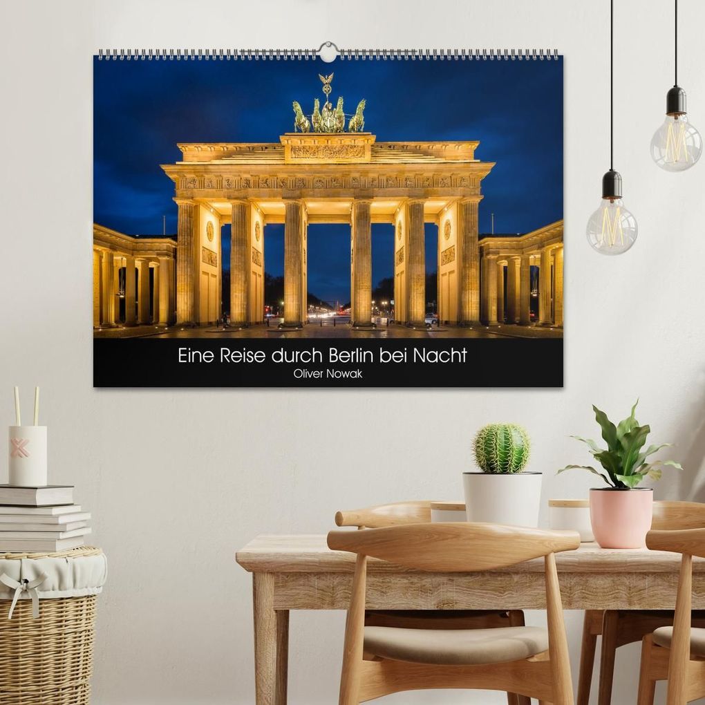 Weitere Ansicht: Eine Reise durch Berlin bei Nacht (Wandkalender 2027 DIN A2 quer), CALVENDO Monatskalender | Oliver Nowak, Calvendo