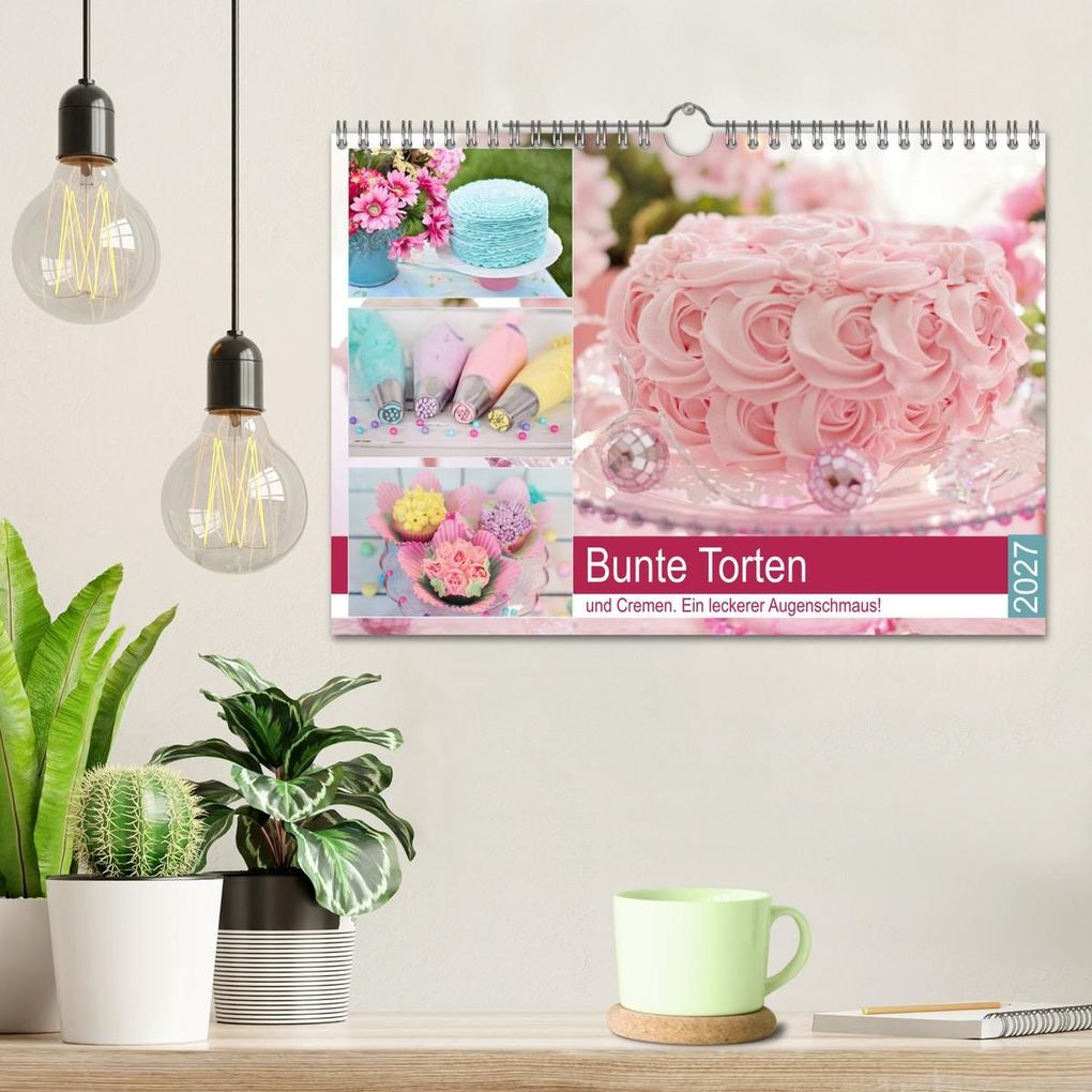 Weitere Ansicht: Bunte Torten und Cremen. Ein leckerer Augenschmaus (Wandkalender 2027 DIN A4 quer), CALVENDO Monatskalender | Rose Hurley, Calvendo