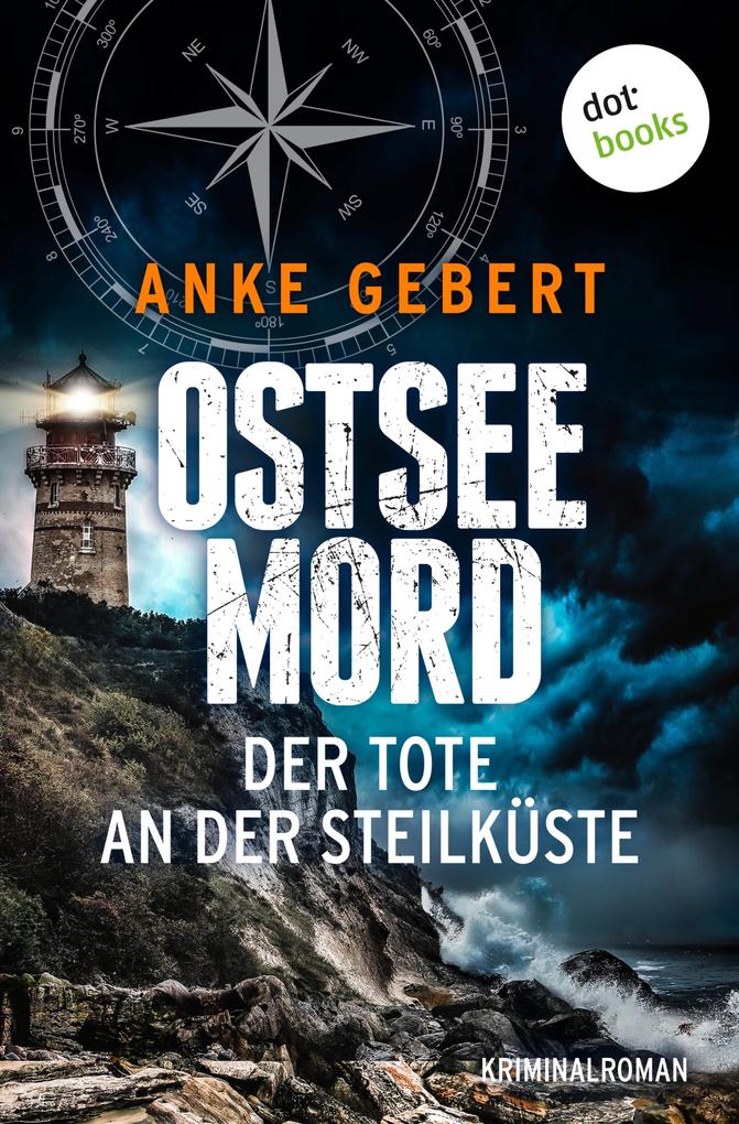 Produktbild: Ostseemord: Der Tote an der Steilküste | Anke Gebert