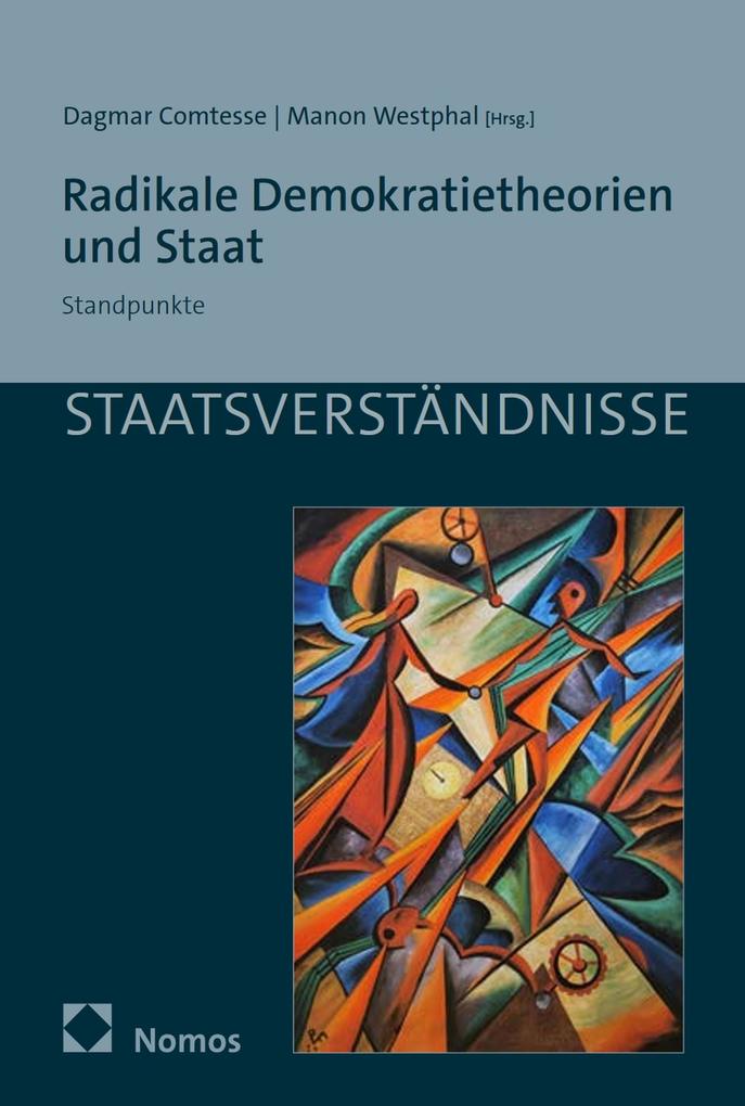 Produktbild: Radikale Demokratietheorien und Staat