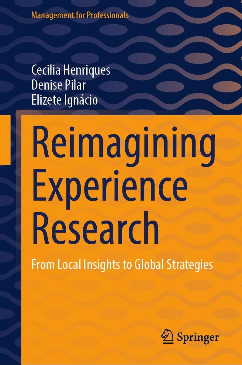 Produktbild: Reimagining Experience Research | Cecilia Henriques, Denise Pilar, Elizete Ignácio