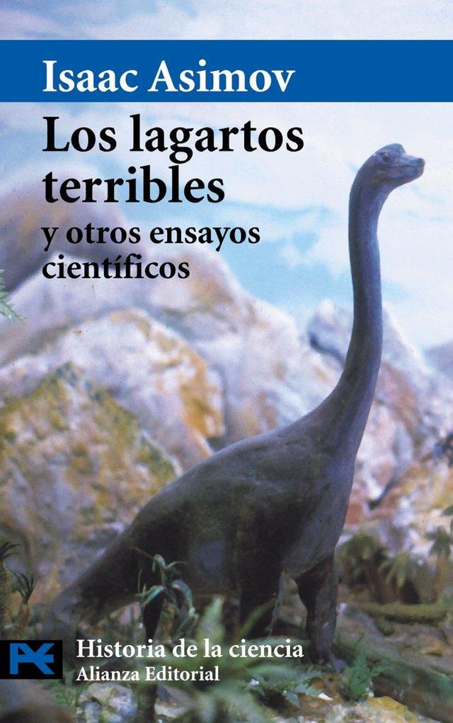 Produktbild: Los lagartos terribles y otros ensayos científicos | Isaac Asimov