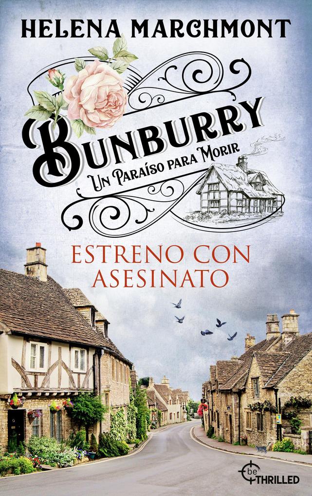 Produktbild: Bunburry - Estreno con asesinato | Helena Marchmont