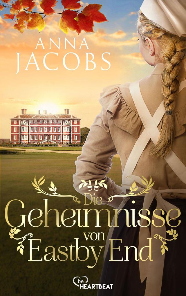 Produktbild: Die Geheimnisse von Eastby End | Anna Jacobs