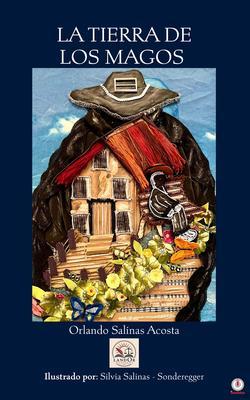 Produktbild: LA TIERRA DE LOS MAGOS | Orlando Salinas Acosta