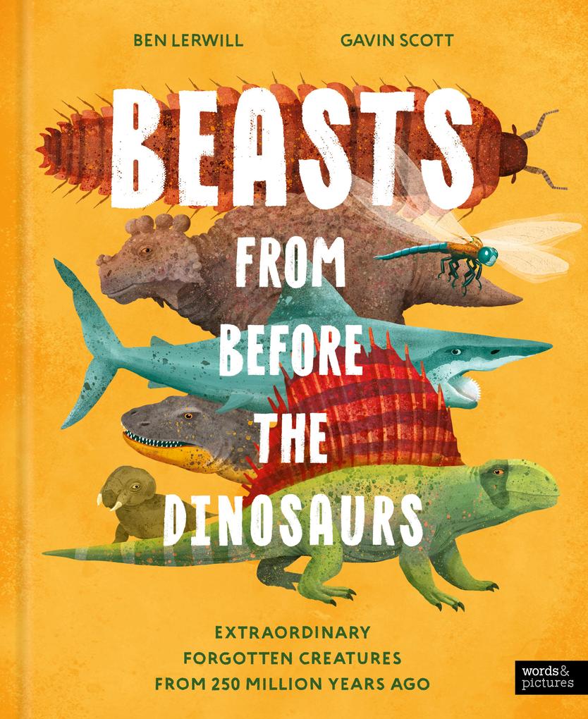 Produktbild: Beasts From Before the Dinosaurs | Ben Lerwill