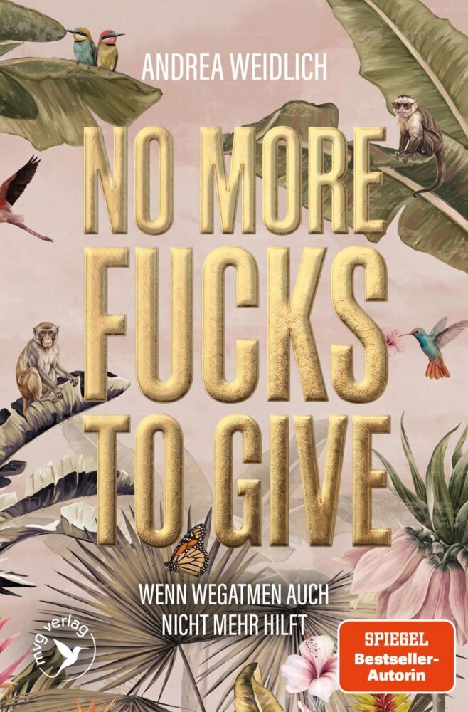 Produktbild: No more Fucks to give | Andrea Weidlich