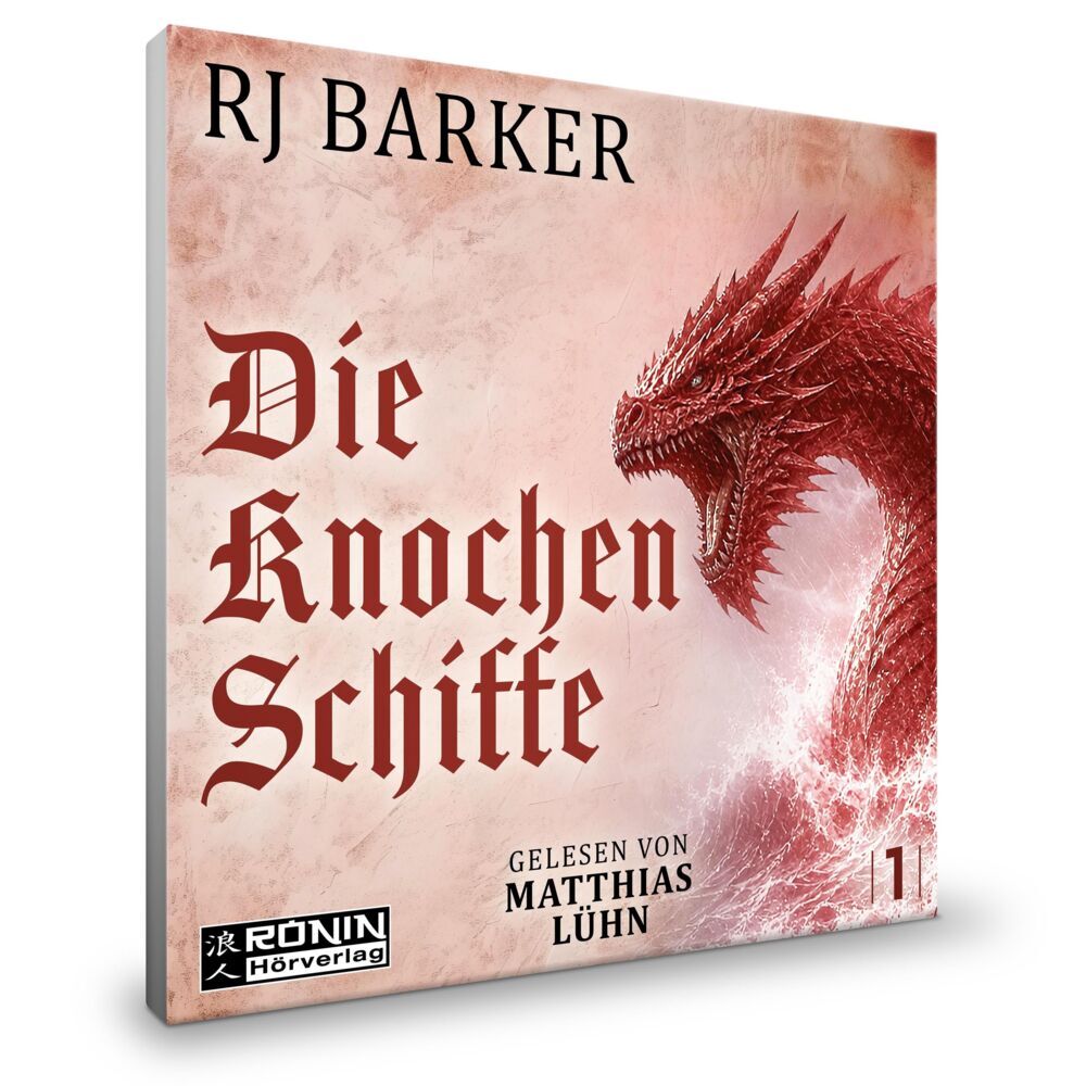Weitere Ansicht: Die Knochenschiffe | RJ Barker, R. J. Barker