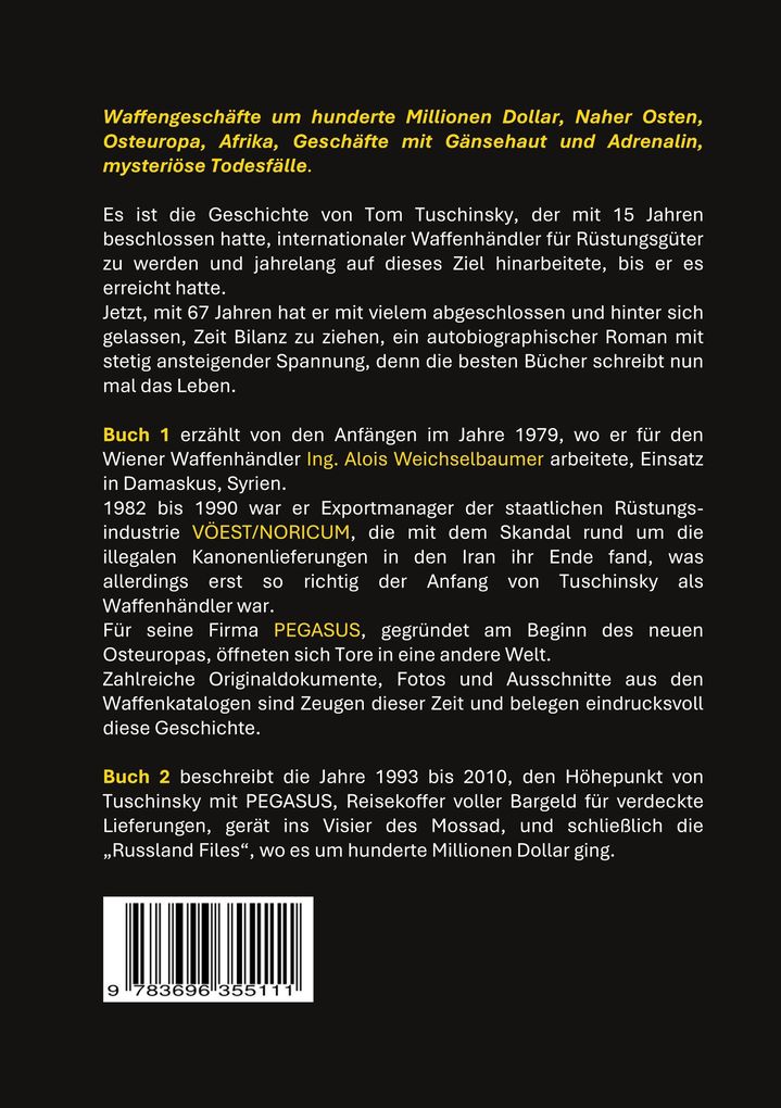 Weitere Ansicht: Tom Tuschinsky Die Geschichte eines internationalen Waffenhändlers | Tom Tuschinsky