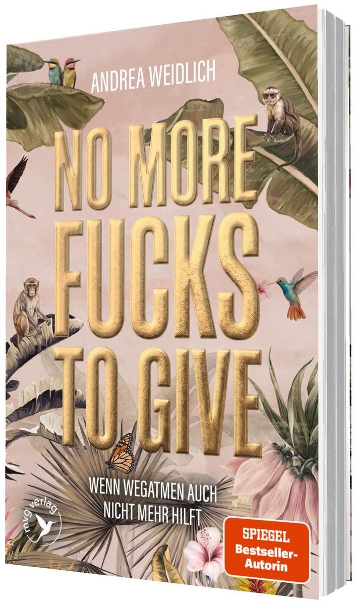 Weitere Ansicht: No more Fucks to give | Andrea Weidlich