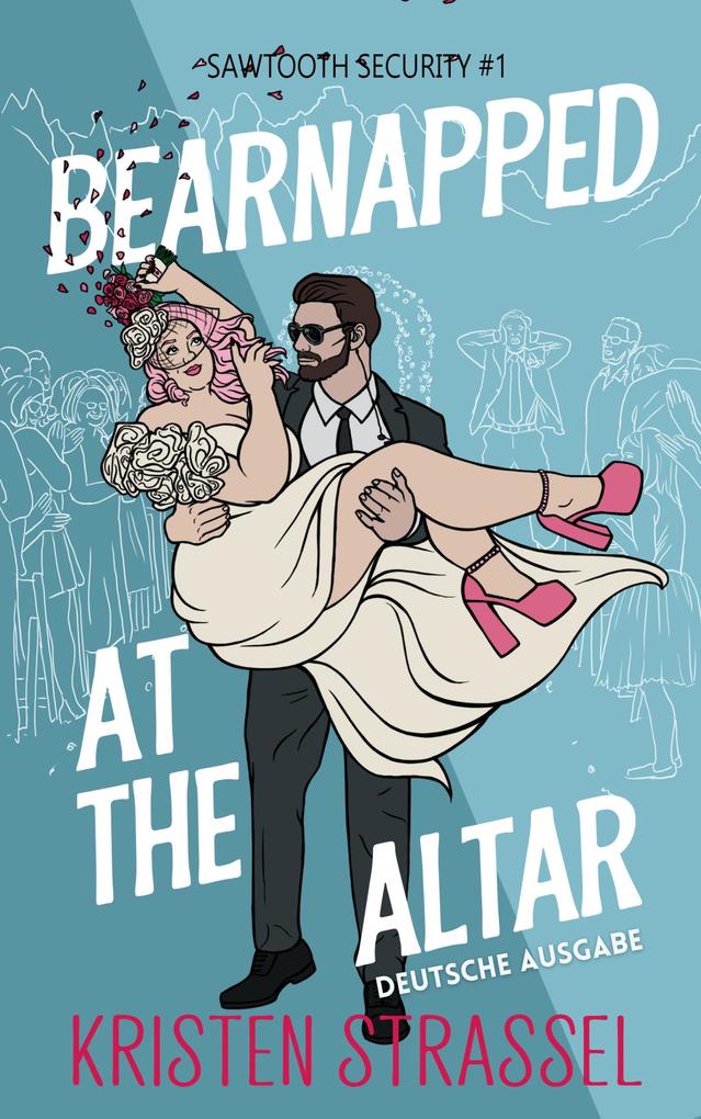 Produktbild: Bearnapped at the Altar | Kristen Strassel