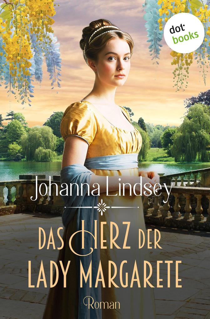 Produktbild: Das Herz der Lady Margarete | Johanna Lindsey