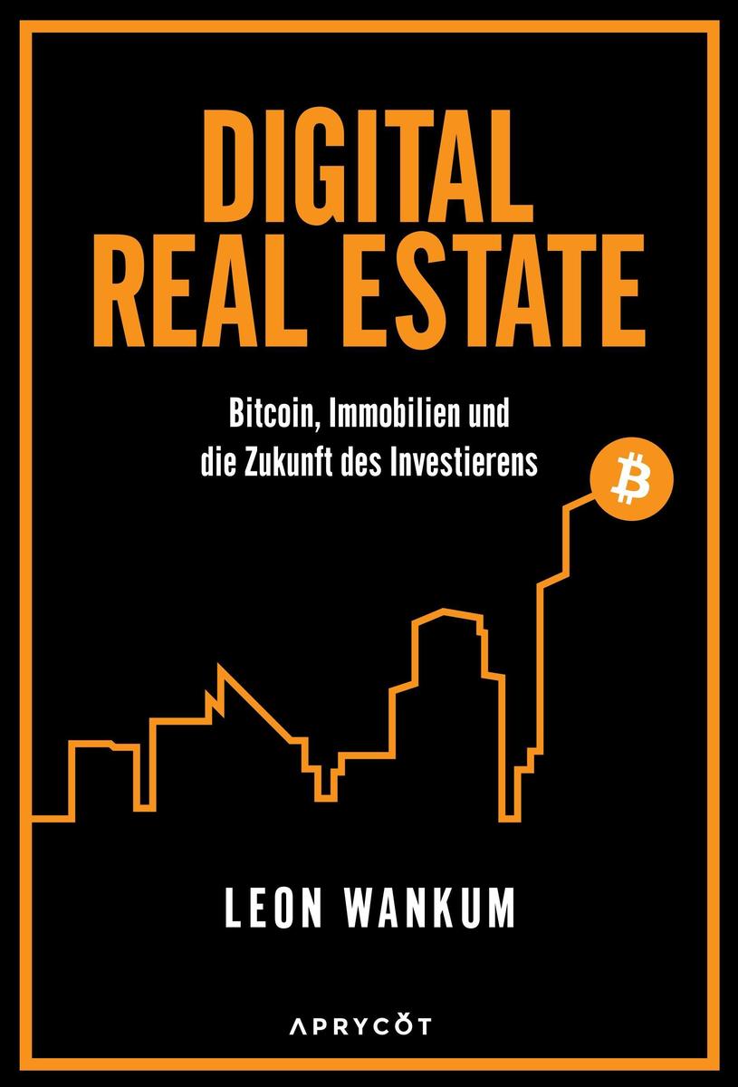 Produktbild: Digital Real Estate | Leon Wankum