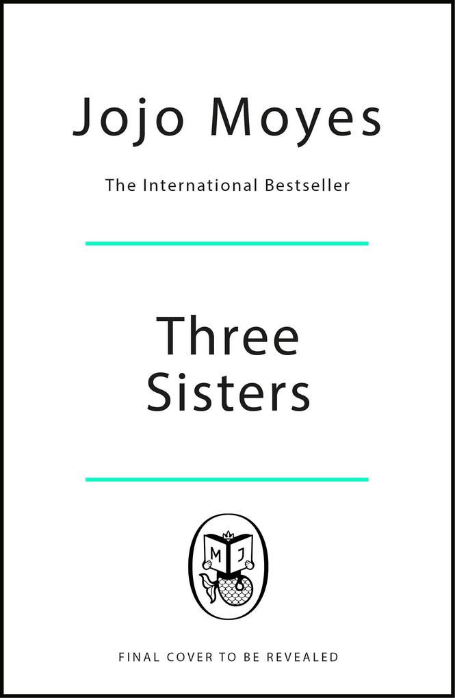 Produktbild: Three Sisters | Jojo Moyes