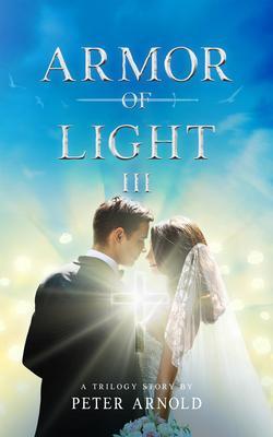 Produktbild: Armor of Light III | Peter L Arnold