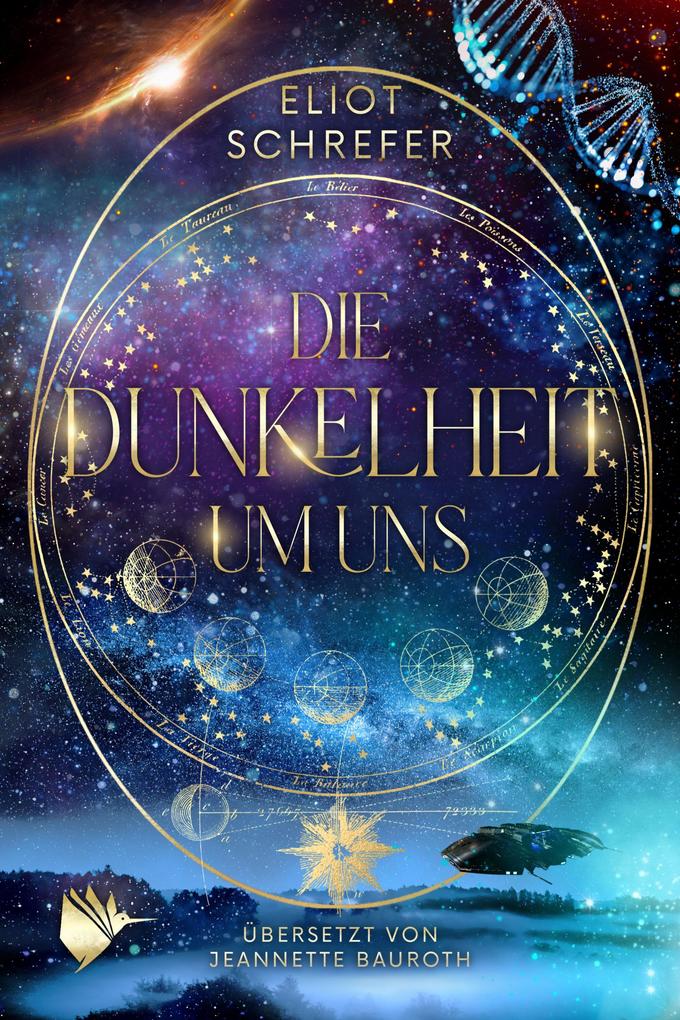 Produktbild: Die Dunkelheit um uns | Eliot Schrefer