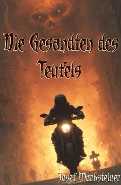 Produktbild: Die Gesandten des Teufels | Josef Marksteiner
