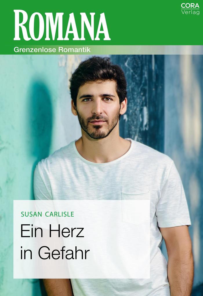 Produktbild: Ein Herz in Gefahr | Susan Carlisle
