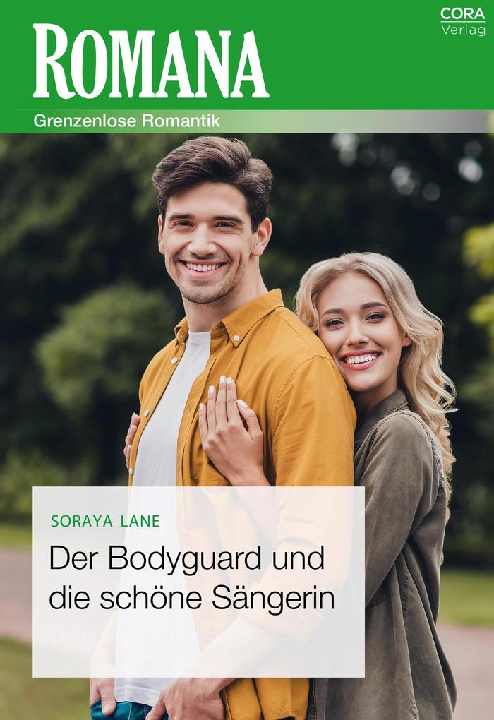 Produktbild: Der Bodyguard und die schöne Sängerin | Soraya Lane