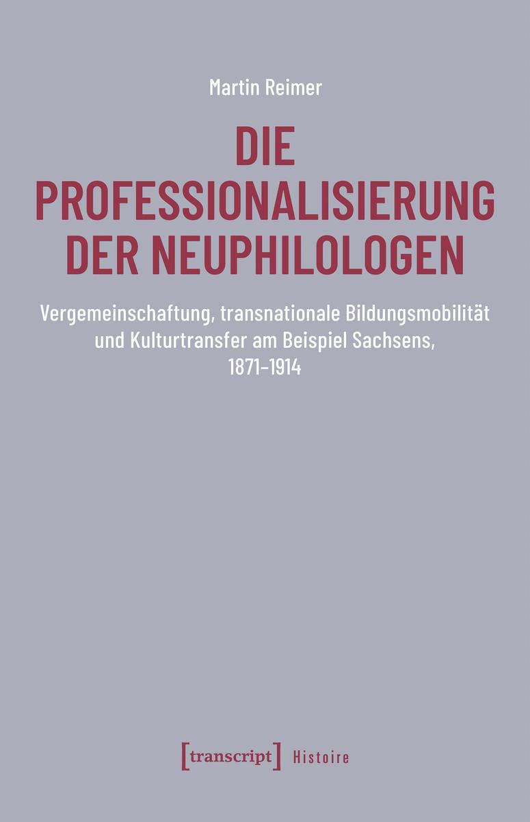 Produktbild: Die Professionalisierung der Neuphilologen | Martin Reimer