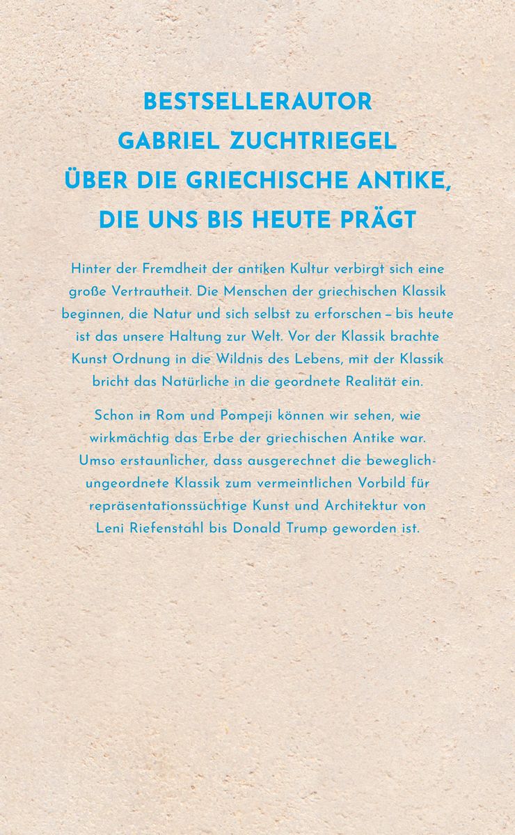 Weitere Ansicht: Wie in Griechenland die Gegenwart begann | Gabriel Zuchtriegel