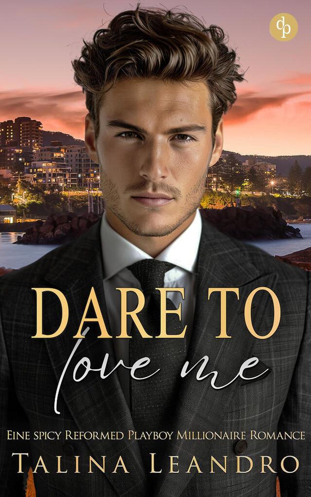 Produktbild: Dare to Love Me | Talina Leandro