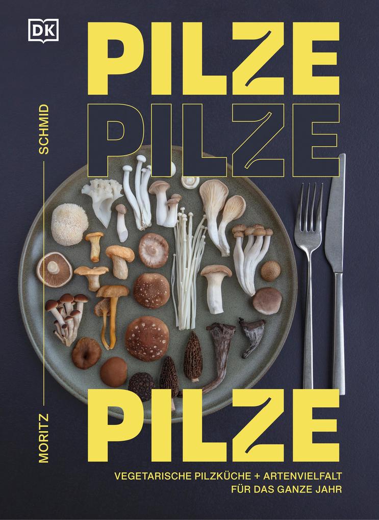 Produktbild: Pilze, Pilze, Pilze | Moritz Schmid
