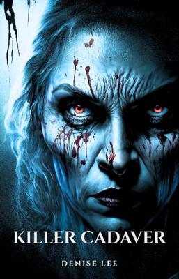 Produktbild: Killer Cadaver | Denise Lee
