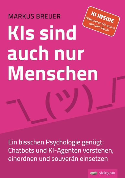 Produktbild: KIs sind auch nur Menschen | Markus Breuer