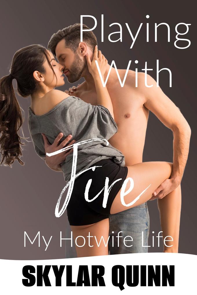 Produktbild: Playing With Fire | Skylar Quinn