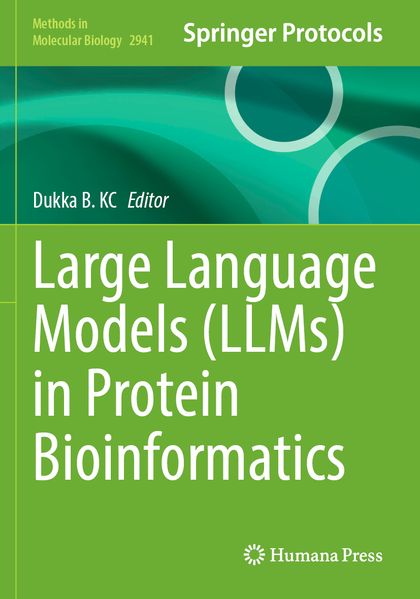Produktbild: Large Language Models (LLMs) in Protein Bioinformatics