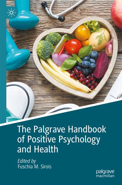Produktbild: The Palgrave Handbook of Positive Psychology and Health