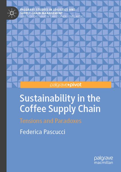 Produktbild: Sustainability in the Coffee Supply Chain | Federica Pascucci